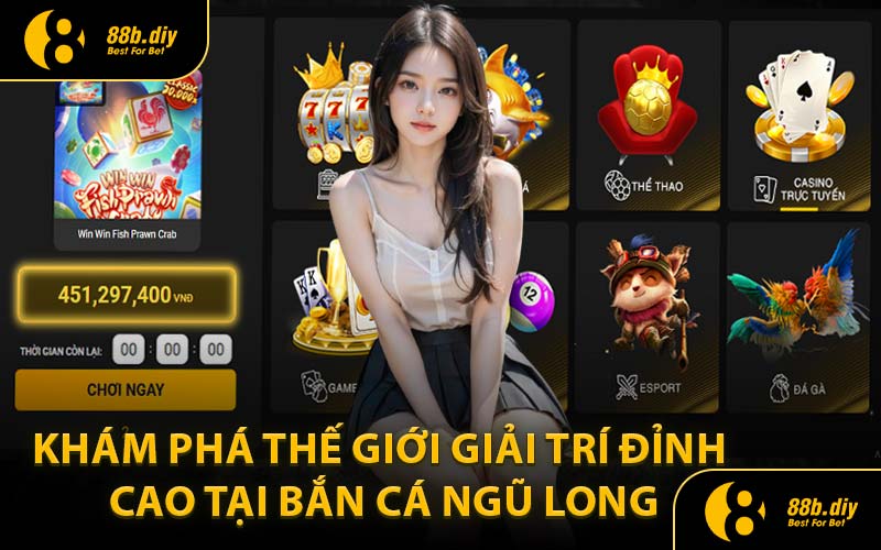 Khám Phá Thế Giới Giải Trí Đỉnh Cao Tại Bắn Cá Ngũ Long